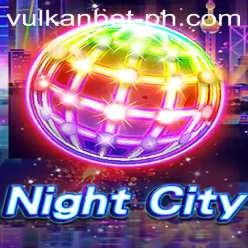 Exploring NightCity: A Comprehensive Guide to Gameplay and Strategy