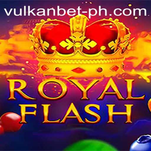 Experience the Excitement of RoyalFlash on Vulkanbet